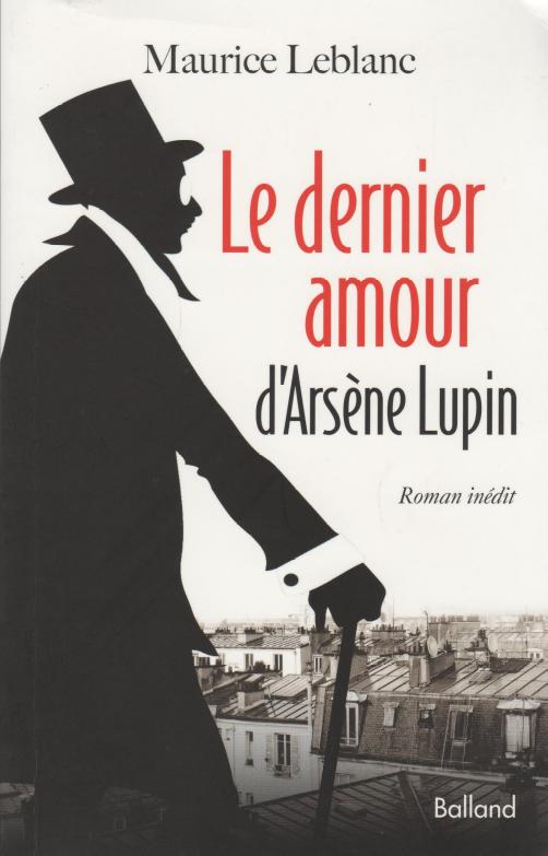 Le dernier amour d'Arsne Lupin